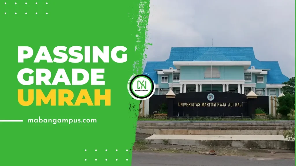 Passing Grade UMRAH