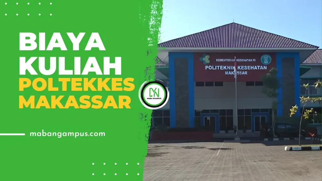 Biaya Kuliah POLTEKKES MAKASSAR