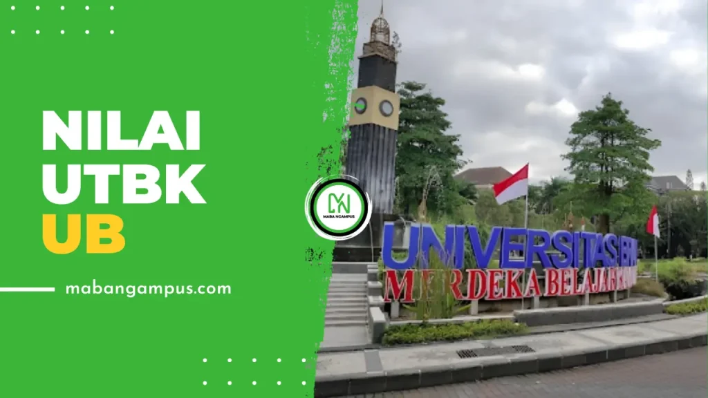 Nilai UTBK Lolos SNBT UB