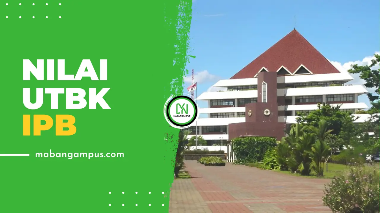 Nilai UTBK Lolos SNBT IPB