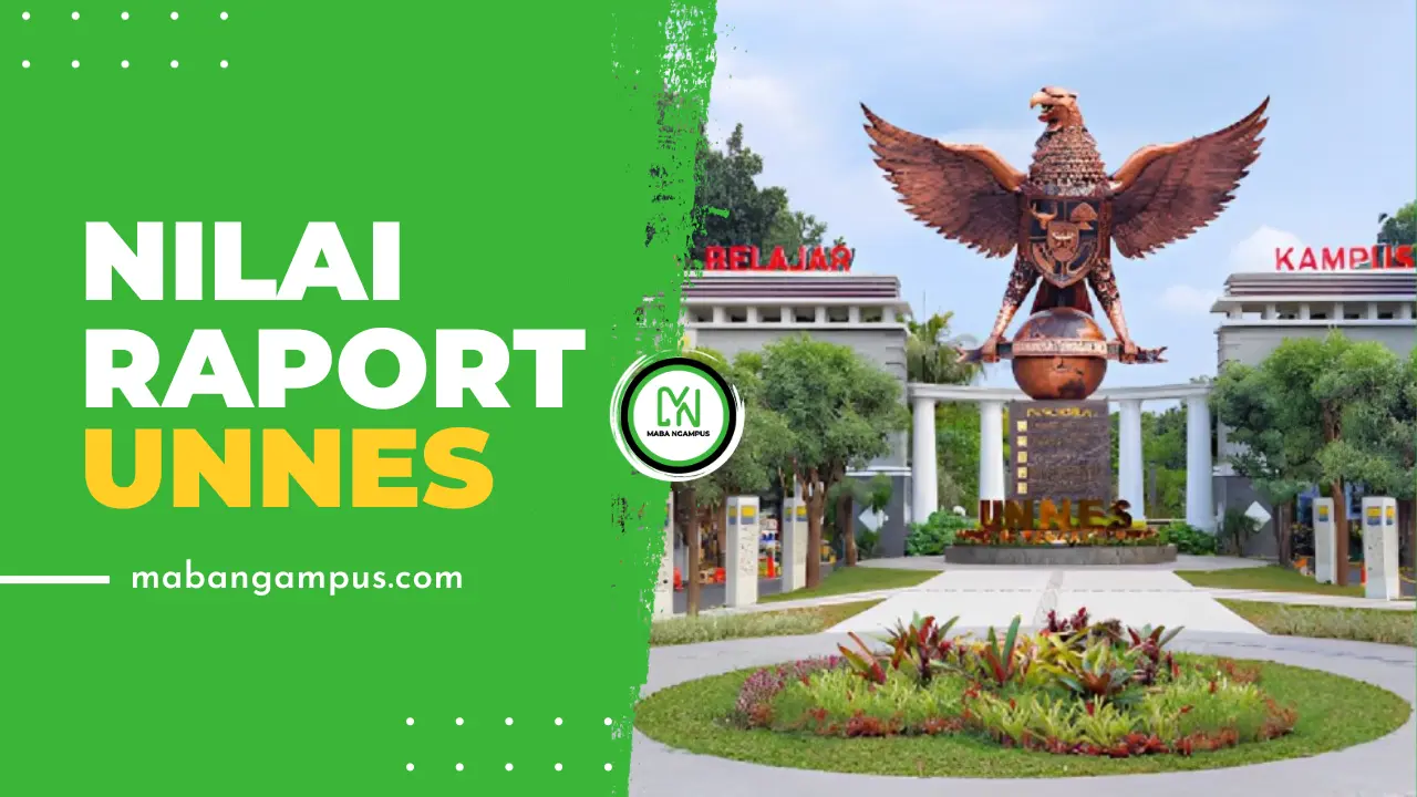 Nilai RAPORT Lolos SNBP UNNES