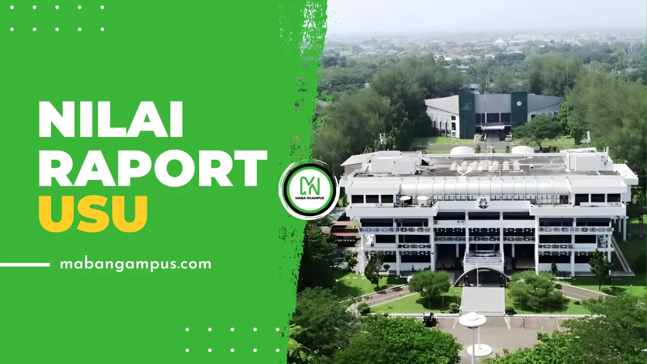 Nilai RAPORT Lolos SNBP USU