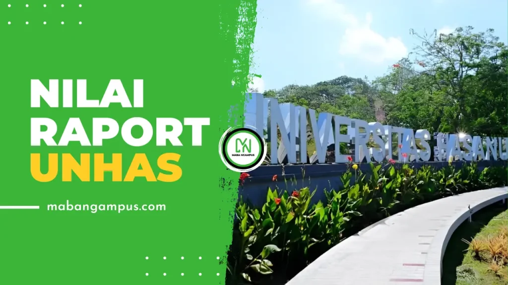 Nilai RAPORT Lolos SNBP UNHAS
