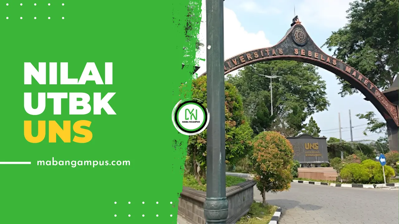 Nilai UTBK Lolos SNBT UNS