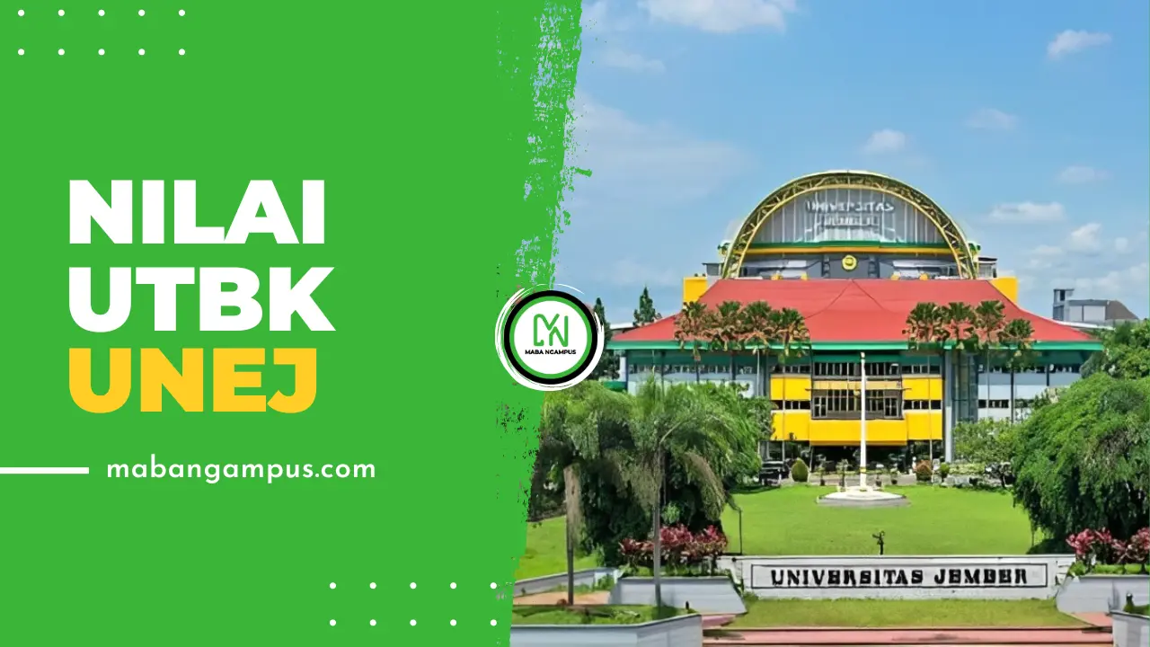 Nilai UTBK Lolos SNBT UNEJ