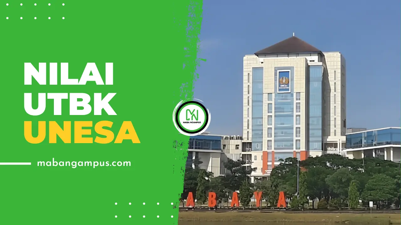 Nilai UTBK Lolos SNBT UNESA
