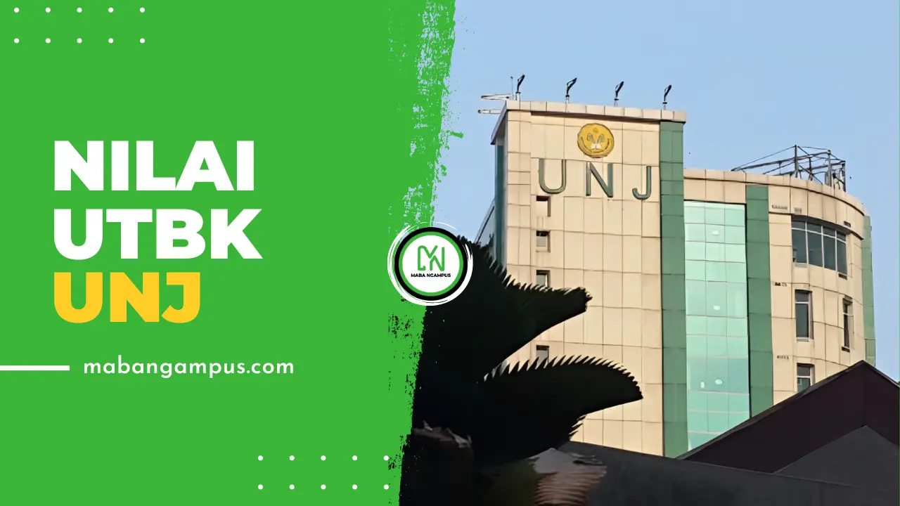 Nilai UTBK Lolos SNBT UNJ