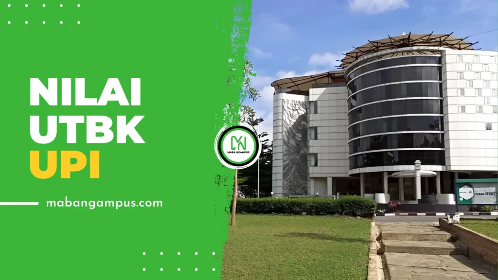 Nilai UTBK Lolos SNBT UPI