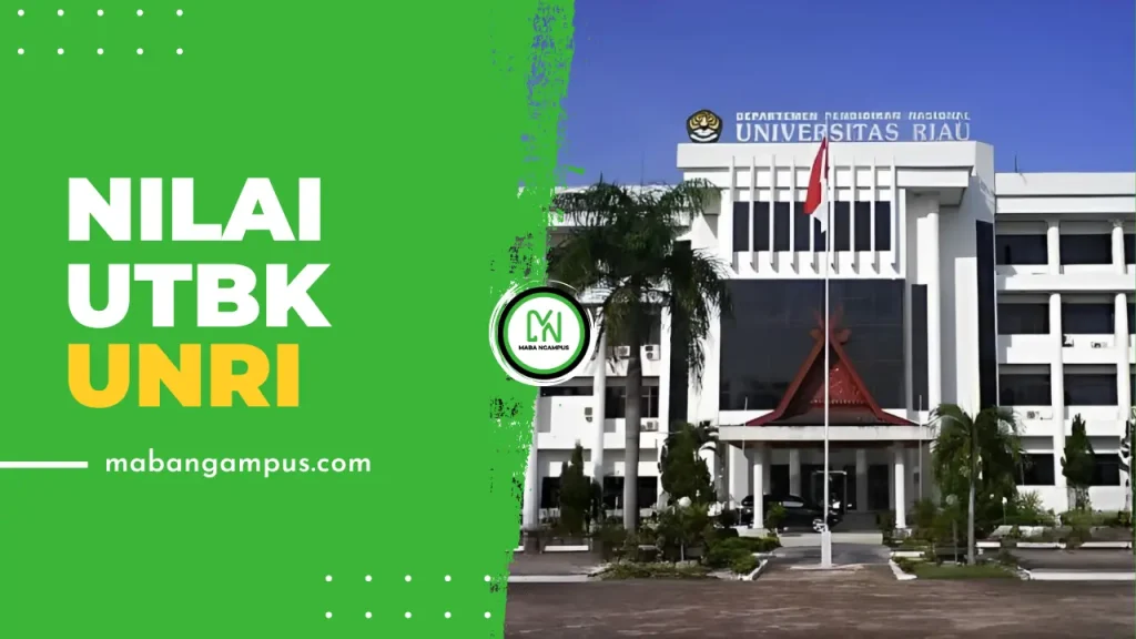 Nilai UTBK Lolos SNBT UNRI