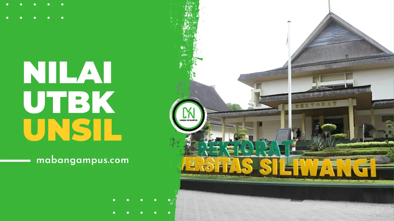 Nilai UTBK Lolos SNBT UNSIL