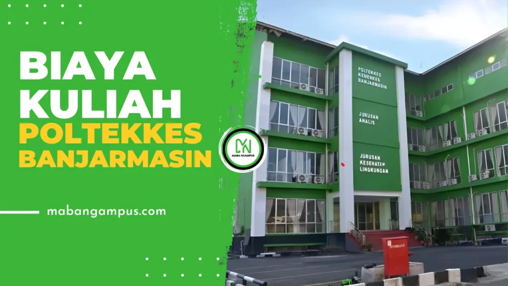 Biaya Kuliah POLTEKKES BANJARMASIN