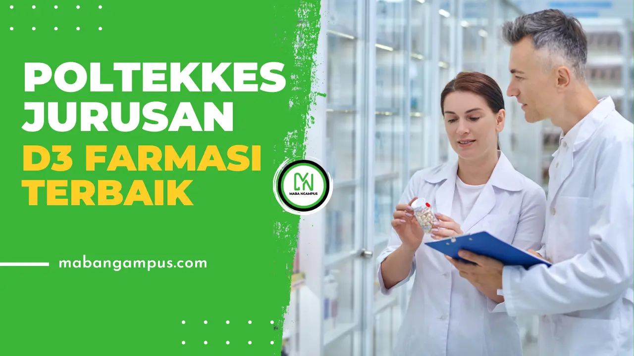 Poltekkes Jurusan D3 Farmasi Terbaik di Indonesia