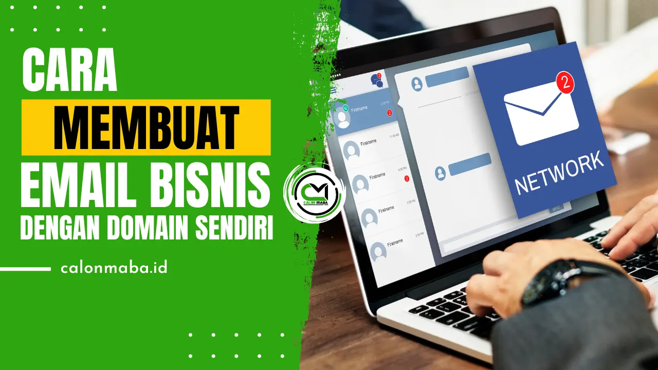 Cara Membuat Email Bisnis Dengan Domain Sendiri