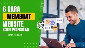 6 Cara Membuat Website Bisnis Profesional